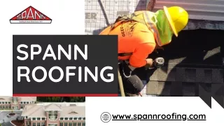 Roofer - Spann Roofing