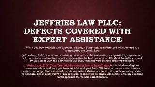 Jeffries Law Pllc Defects Covered with Expert Assistance