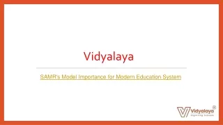 SAMR's Model Importance for Modern Education System
