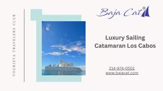 Luxury Sailing Catamaran Los Cabos : The journey of Edventure