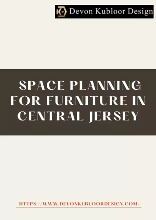 Make the Space Planning for Furniture with Devon Kubloor Design
