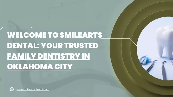 welcome to smilearts dental your trusted family