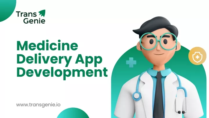 medicine delivery app development