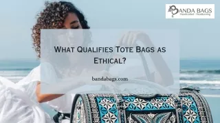 What Qualifies Tote Bags as Ethical