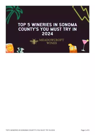 TOP 5 WINERIES IN SONOMA COUNTY’S YOU MUST TRY IN 2024