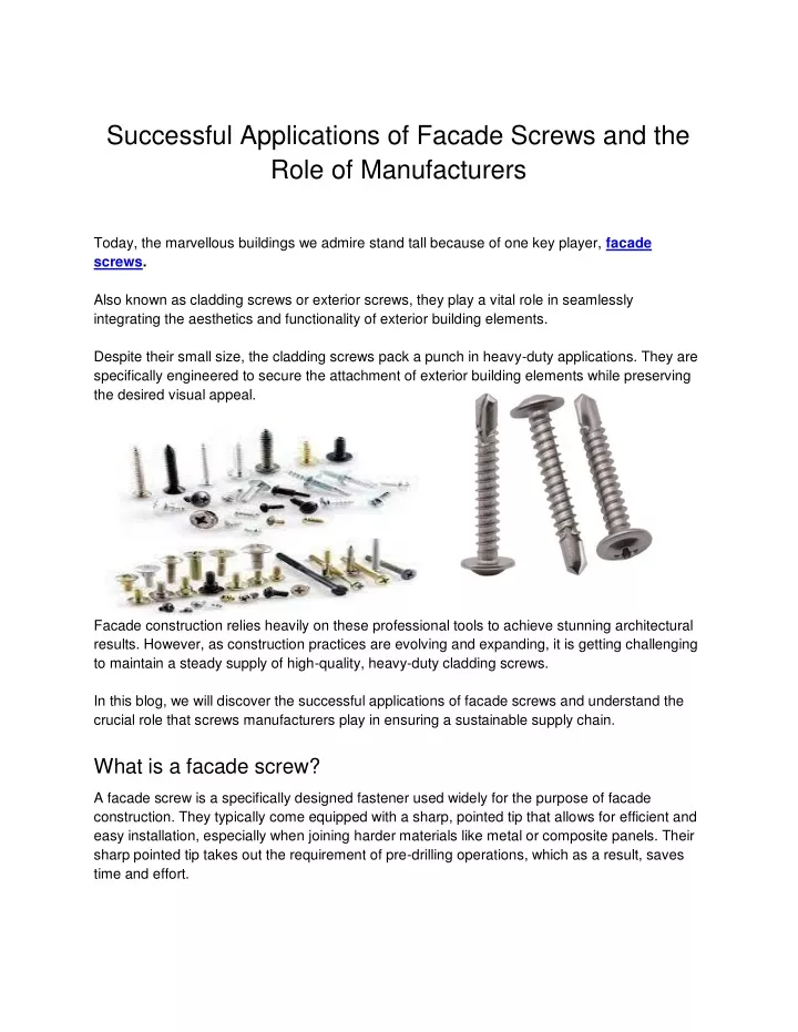 successful applications of facade screws
