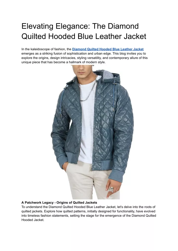 elevating elegance the diamond quilted hooded