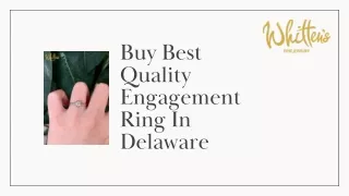 Buy Best Quality Engagement Ring In Delaware