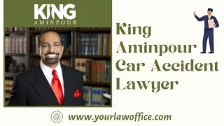 San Diego Criminal Defense - King Aminpour Car Accident Lawyer