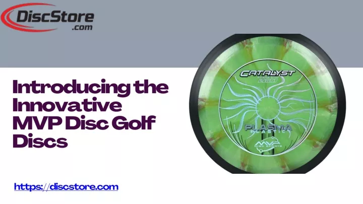 introducing the innovative mvp disc golf discs