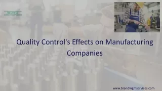Quality Control Techniques for Manufacturing Processes with BMS