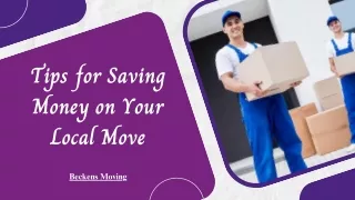 Tips for Saving Money on Your Local Move