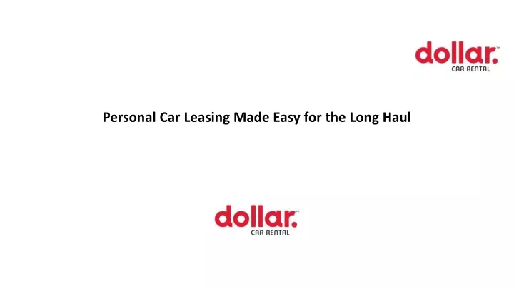 personal car leasing made easy for the long haul