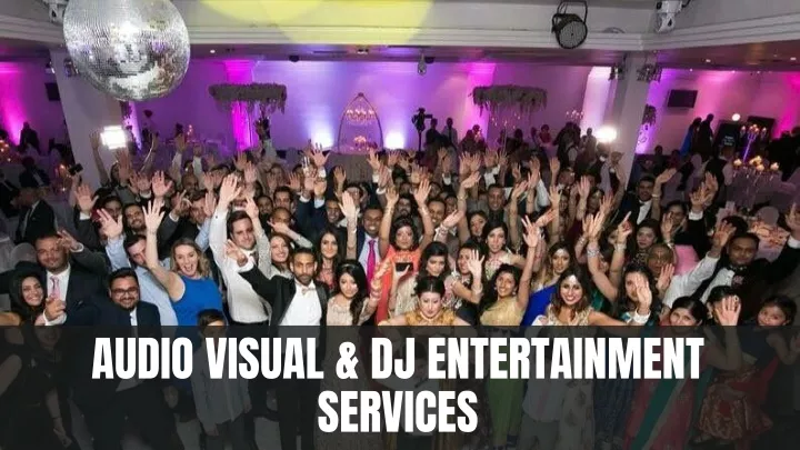 audio visual dj entertainment services