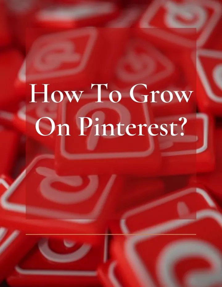 how to grow on pinterest