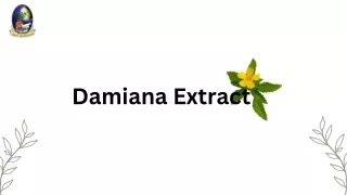 damiana extract