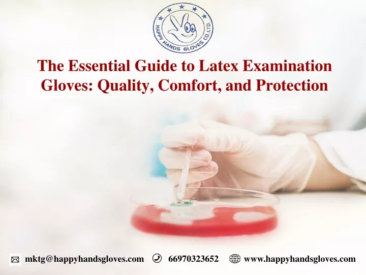 the essential guide to latex examination gloves quality comfort and protection