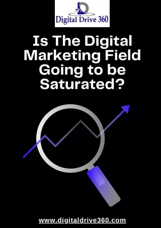 Is The Digital Marketing Field Going to be Saturated