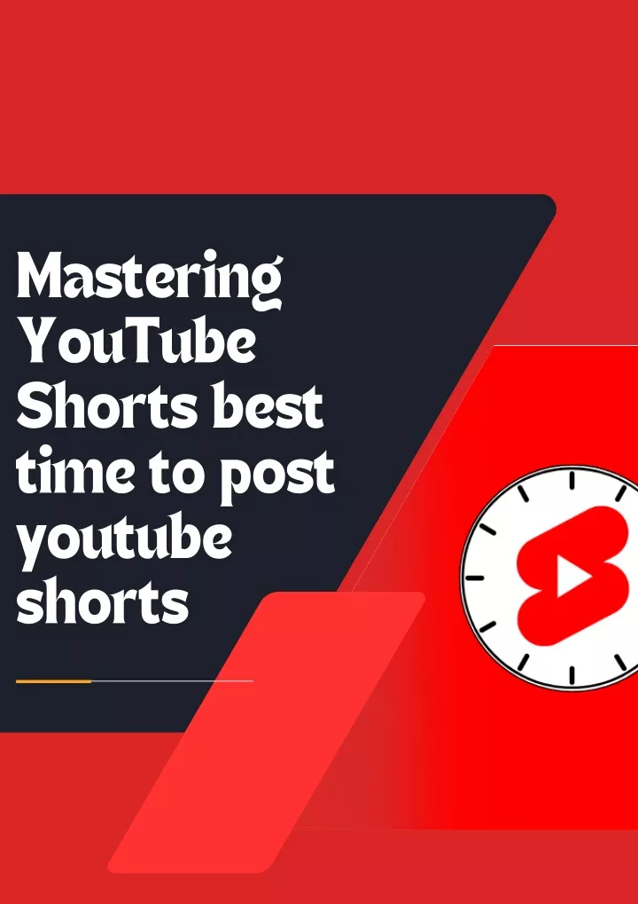 mastering youtube shorts best time to post