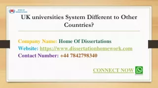 How are the UK universities and the UK university system different to other countries_