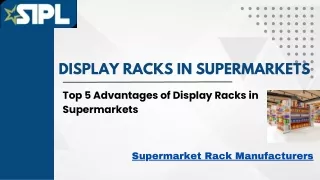 Looking for Supermarket Rack Manufacturers in Delhi India