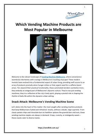 Which Vending Machine Products are Most Popular in Melbourne