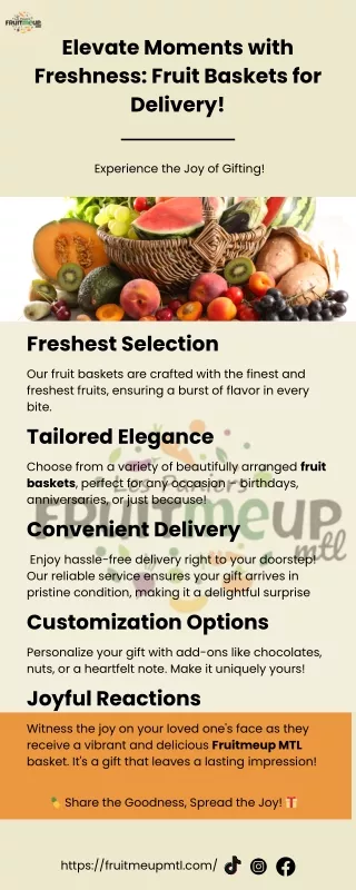 Elevate Moments with Freshness Fruit Baskets for Delivery!