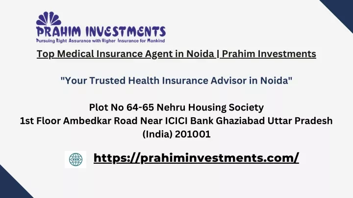 top medical insurance agent in noida prahim