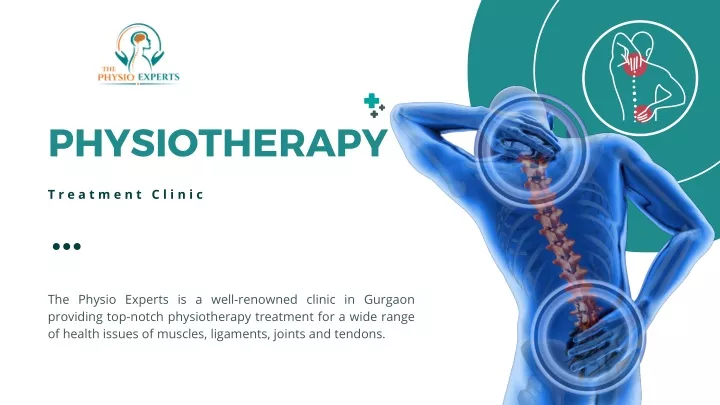 PPT - Physiotherapy Treatment Gurgaon PowerPoint Presentation, free ...