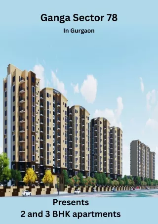 Ganga Sector 78 Gurgaon | Apartment lifestyle
