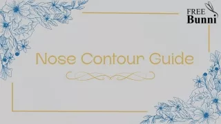 Radiant Confidence Awaits: The Nose Contour Guide