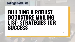 Building a Robust Bookstore Mailing List Strategies for Success