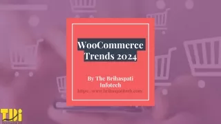 WooCommerce Trends 2024