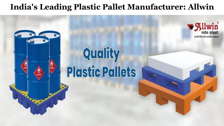 india s leading plastic pallet manufacturer allwin