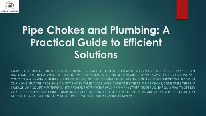 pipe chokes and plumbing a practical guide to efficient solutions