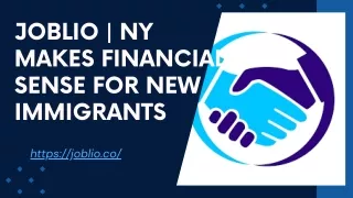 Joblio  NY makes Financial Sense For New Immigrants