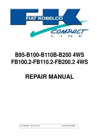 Fiat Kobelco B110B Mini Backhoe Loader Service Repair Manual