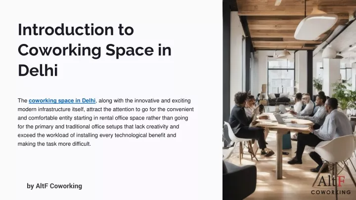 introduction to coworking space in delhi