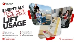 Safe Ascent Essentials Tips for Safe Stair Lift Usage – Vingrace