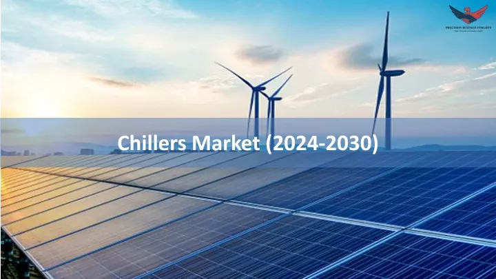 chillers market 2024 2030