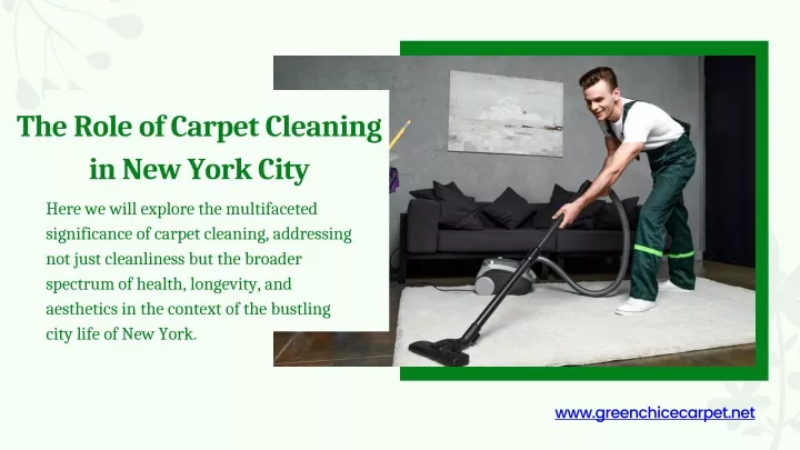 the role of carpet cleaning in new york city