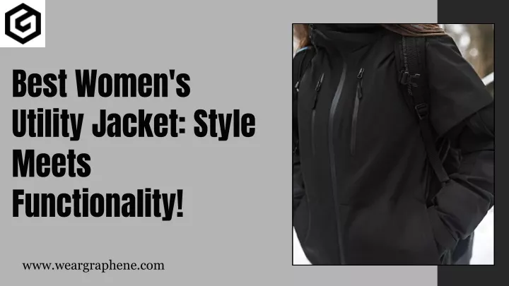 best women s utility jacket style meets
