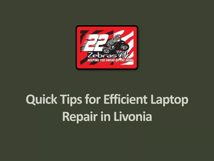 quick tips for efficient laptop repair in livonia