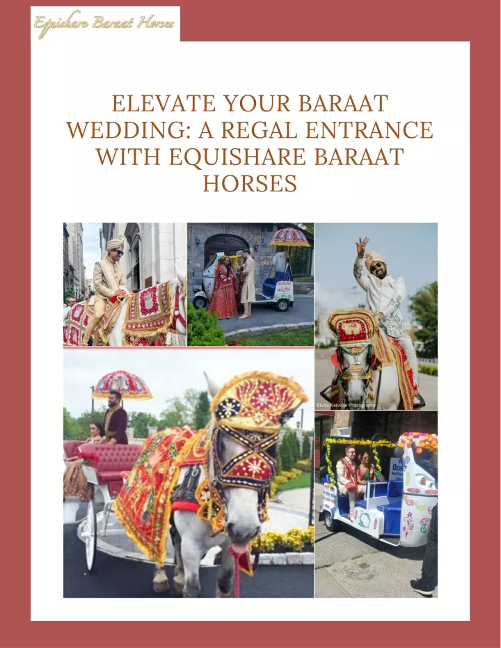 elevate your baraat wedding a regal entrance with