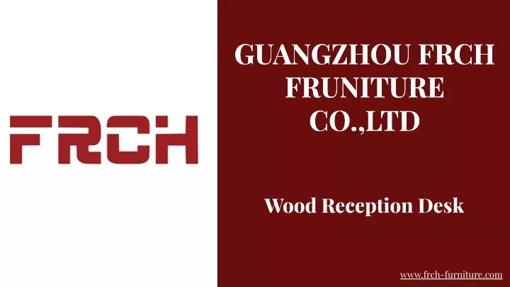guangzhou frch fruniture co ltd co ltd