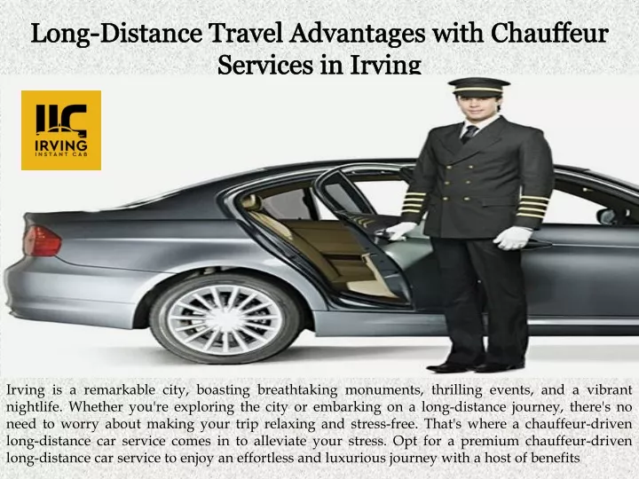 long distance travel advantages with chauffeur