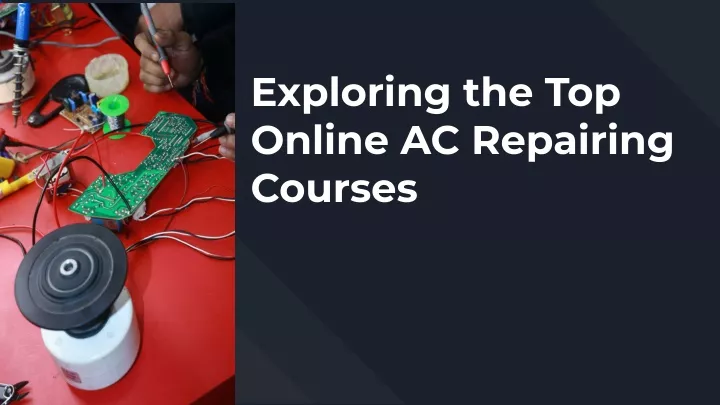 exploring the top online ac repairing courses
