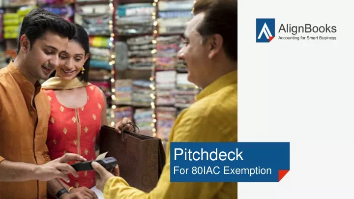pitchdeck for 80iac exemption