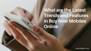 what are the latest trends and features