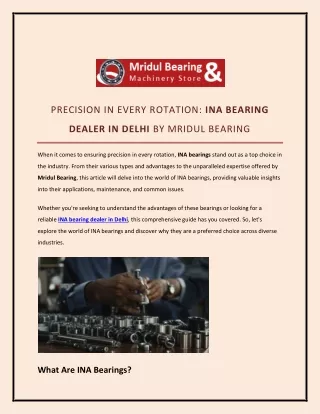 PRECISION IN EVERY ROTATION INA BEARING DEALER IN DELHI BY MRIDUL BEARING